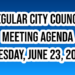 Jun 23, 2026 – Regular City Council Meeting